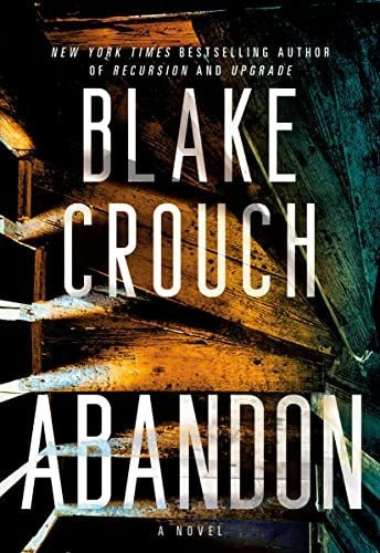 Book : Abandon A Novel - Crouch, Blake