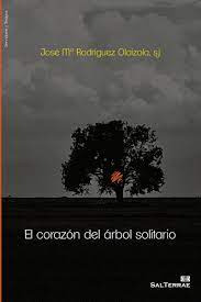 El Corazón Del Arbol Solitario