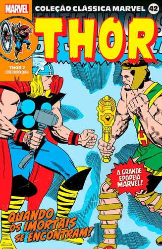 Coleção Clássica Marvel Vol. 40 - Thor Vol. 7, de Kirby, Jack. Editorial Panini, capa mole em português, 2022