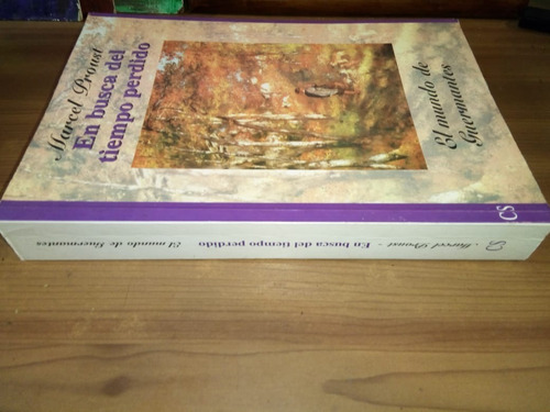 En Busca Del Tiempo Perdido 3 Mundo Guermantes Marcel Proust