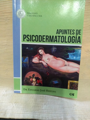 Apuntes De Psico Dermatología .e.j. Restifo