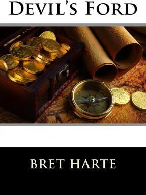 Libro Devil's Ford - Bret Harte