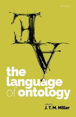 Libro The Language Of Ontology - J. T. M. Miller