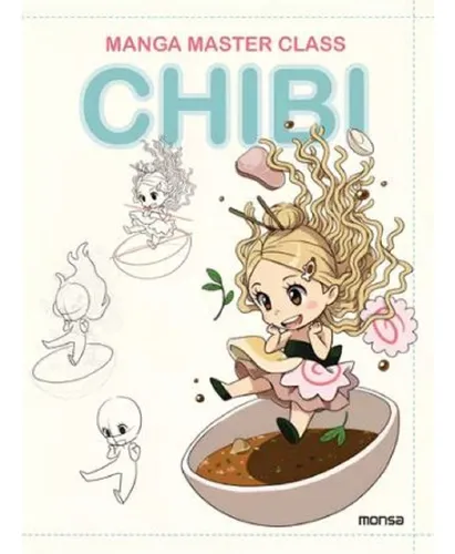 Libro Chibi Manga Master Class - Dibujo Manga - Tapa Dura