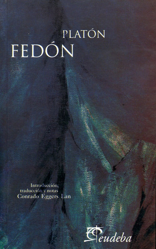 Fedón, Platon, Eudeba