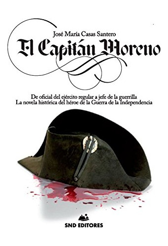 El Capitan Moreno -impetu-historia-