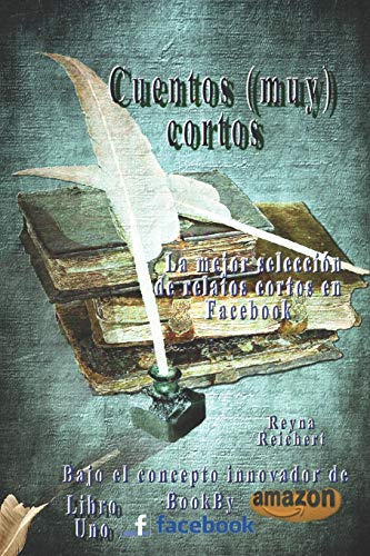 Cuentos (muy) Cortos: Bookbyfacebook/