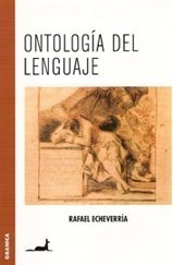 Ontologia Del Lenguaje (nueva Edicion) - Echeverria Rafael