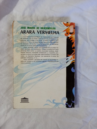 Arara Vermelha - José Mauro De Vasconcelos - Novela (Usado)