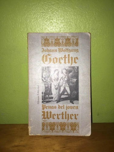 Libro, Los Sufrimientos De Joven Werther De Goethe.