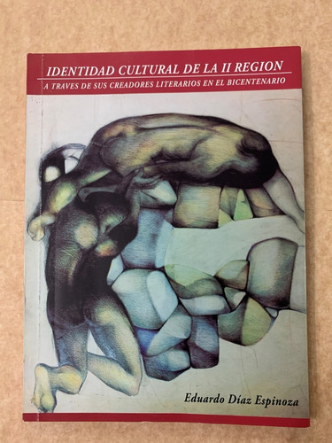 Identidad Cultural De La 2da Region Eduardo Diaz Antofagasta