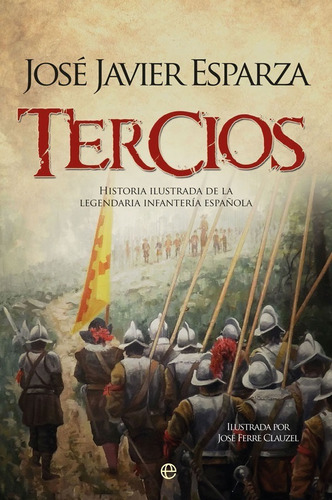 Tercios | José Javier Esparza Torres