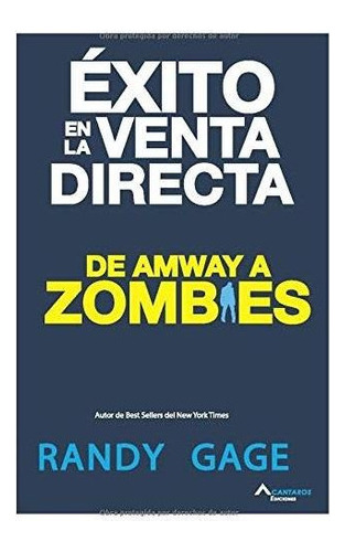 Libro : Exito En La Venta Directa De Amway A Zombies -... 