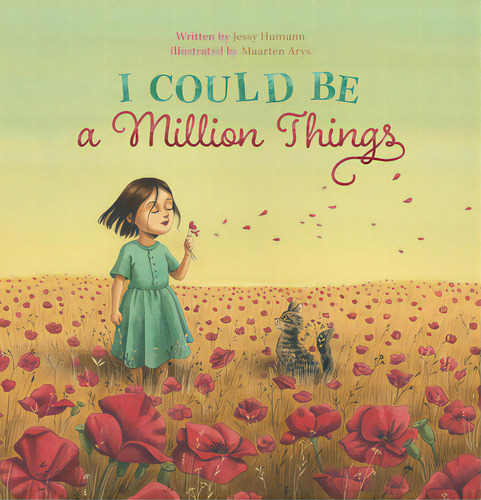 I Could Be A Million Things, De Humann, Jessy. Editorial Clavis Pub, Tapa Dura En Inglés