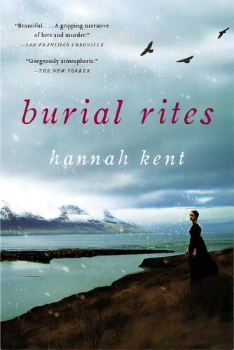 Burial Rites, De Hannah Kent. Editorial Little Brown Company, Tapa Dura En Inglés