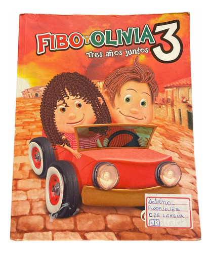 Libro Fibo Y Olivia3 Tres Años Juntos- Estrada