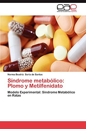 Sindrome Metabolico: Plomo Y Metilfenidato