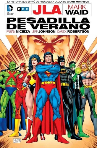 Jla Pesadilla De Verano - Fabian Nicieza - Mark Waid - Ecc