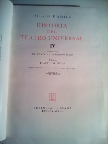 Silvio Damico, Historia Del Teatro Universal, Tomo 4 Losada