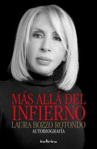 Mas Alla Del Infierno - Autobiografia Laura Rotondo