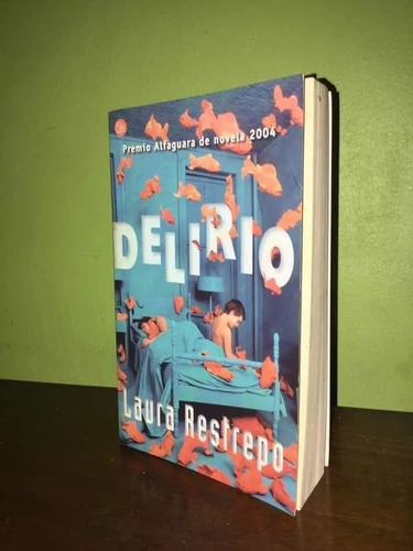 Libro, Delirio De Laura Restrepo.