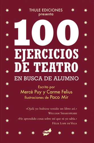 100 Ejercicios De Teatro - Marce Puy