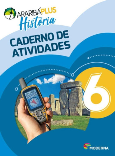 Araribá Plus História - 6º Ano - Caderno De Atividades-5 Ed