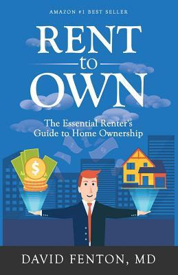 Libro Rent To Own : The Essential Renters Guide To Home O...