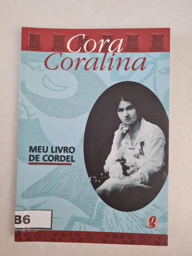 Livro, Meu Livro De Cordel, Cora Coralina