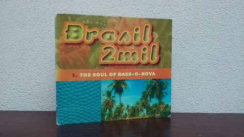 Brasil 2mil - The Soul Of Bass-o-nova * Cd Made In Usa