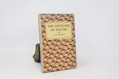 S H Burton - The Criticism Of Poetry