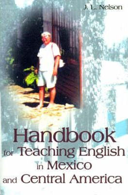 Libro Handbook For Teaching English In Mexico And Central...