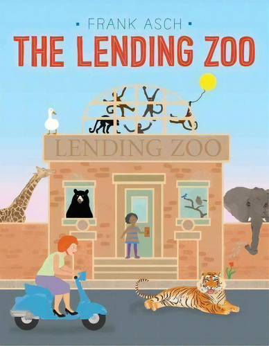 The Lending Zoo, De Frank Asch. Editorial Aladdin Paperbacks, Tapa Blanda En Inglés