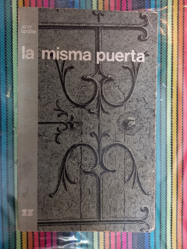 La Misma Puerta. John Updike.