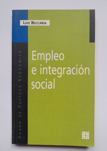 Empleo E Integración Social - Luis Beccaria