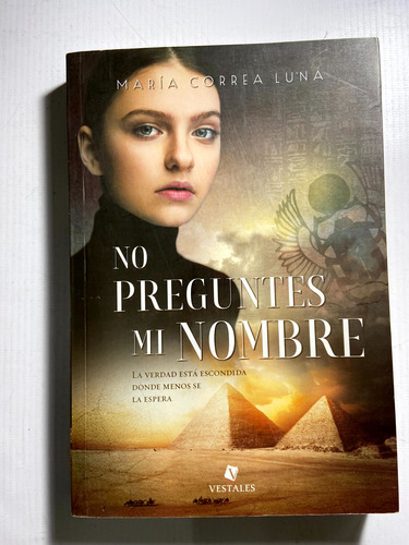No Preguntes Mi Nombre - Maria Correa Luna - G5 (Usado)