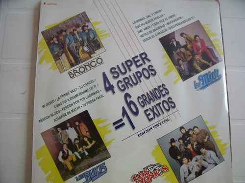 Lp 4 Super Grupos Bronco Los Bukis Los Mier Los Yonics (Usado)