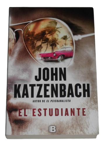 El Estudiante / John Katzenbach