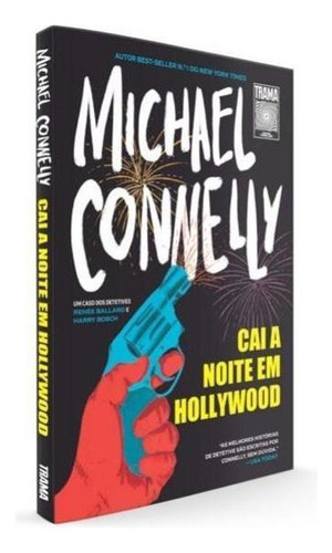 Cai A Noite Em Hollywood, De Connelly, Michael. Editora Trama - Ediouro, Capa Mole Em Português