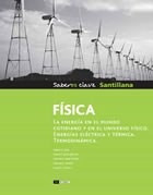 Fisica La Energia En El Mundo Cotidiano Y En El Universo Fi