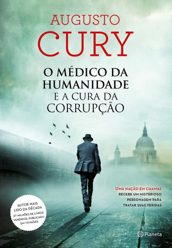 Livro - O Médico Da Humanidade E A Cura Da Corrupção