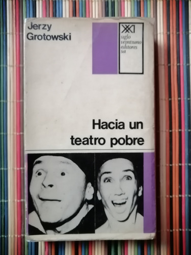Hacia Un Teatro Pobre Jerzy Grotowski
