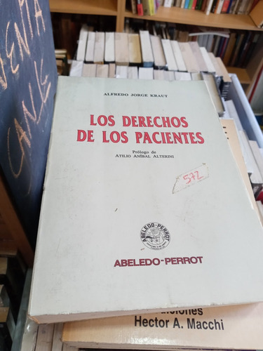 Los Derechos De Los Pacientes - Kraut - Ed Abeledo - Perrot