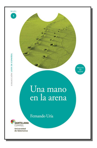 Libro Una Mano En La Arena De Uria Fernando Santillana