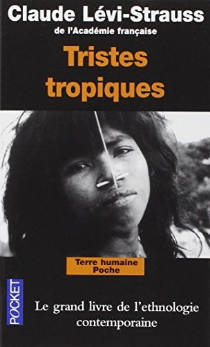 Tristes Tropiques - Claude Lévi-strauss