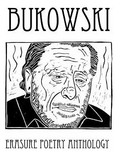 Libro Bukowski Erasure Poetry Anthology: A Collection Of ...