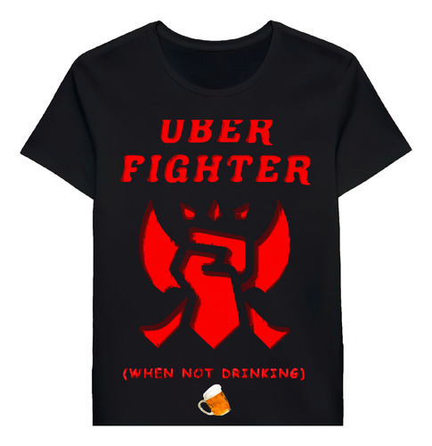 Remera League Of Legends Uber Fighter When Not Drind Sym0058