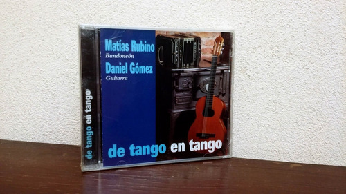 Matias Rubino & Daniel Gomez - De Tango En Tango * Cd Nuevo