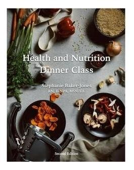 Libro Health And Nutrition Dinner Class - Foodture - Step...