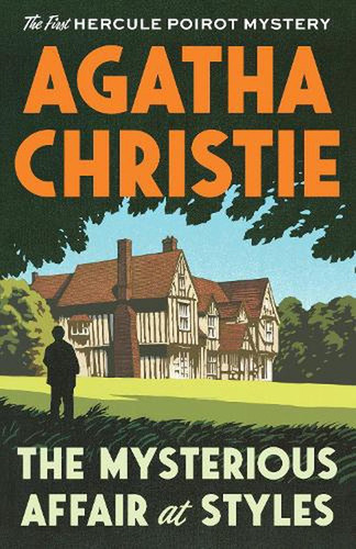 Mysterious Affair At Styles, The - Agatha Christie